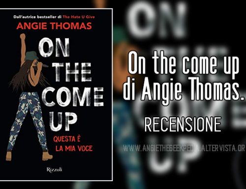 On the come up di Angie Thomas – Recensione